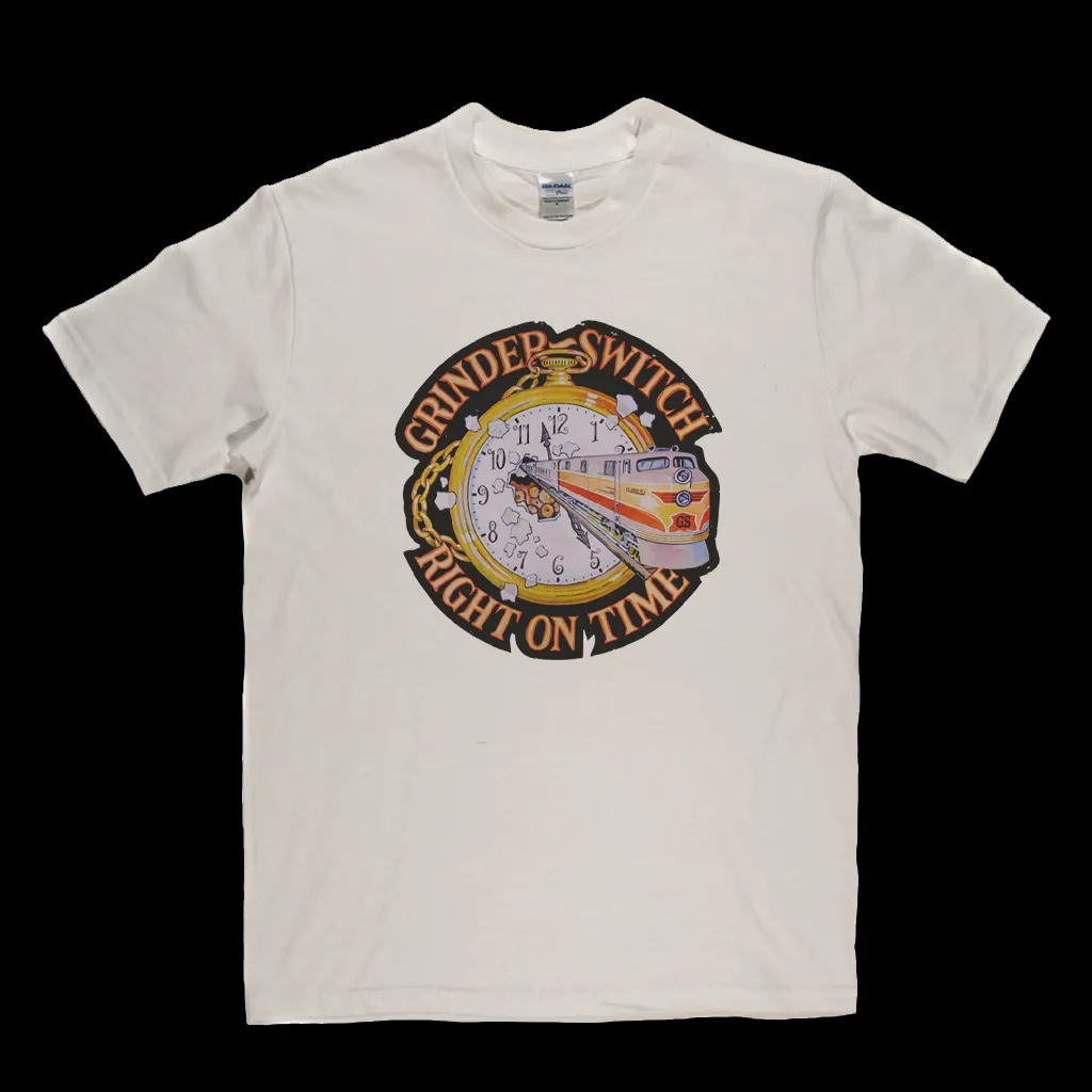 Grinderswitch Right On Time T-Shirt
