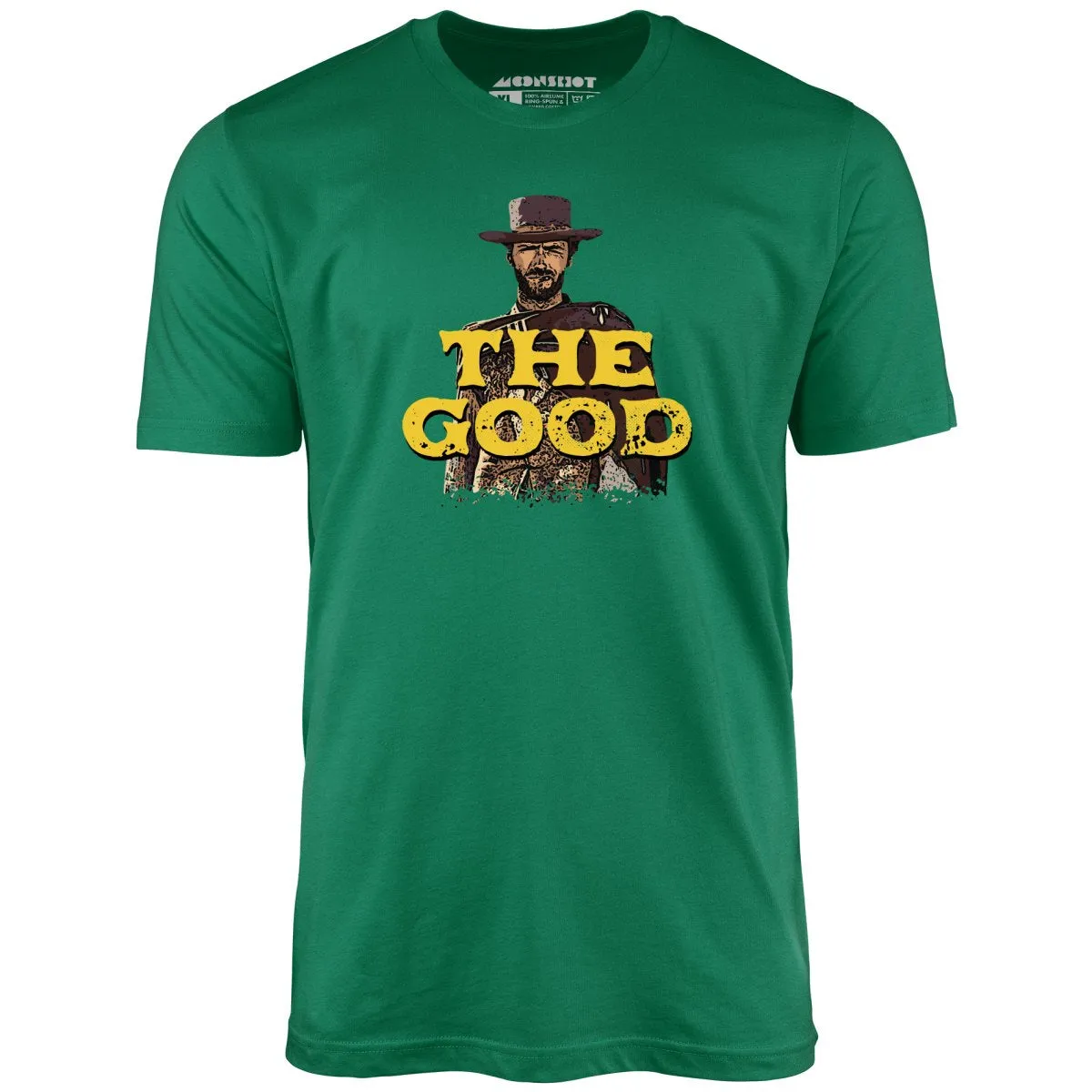 The Good - Unisex T-Shirt