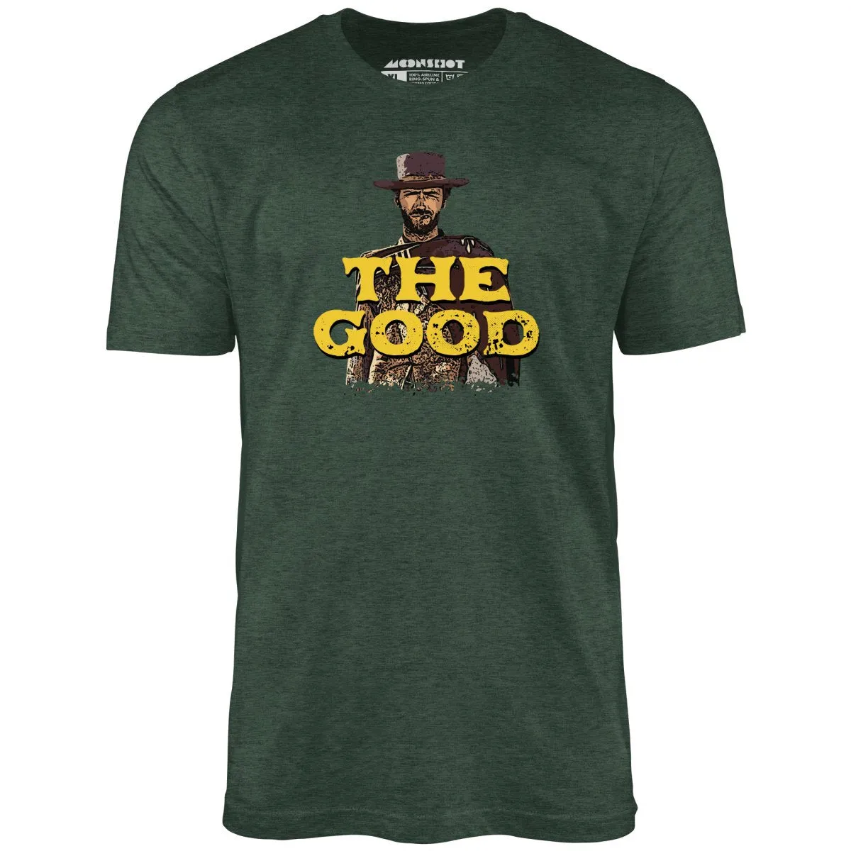 The Good - Unisex T-Shirt