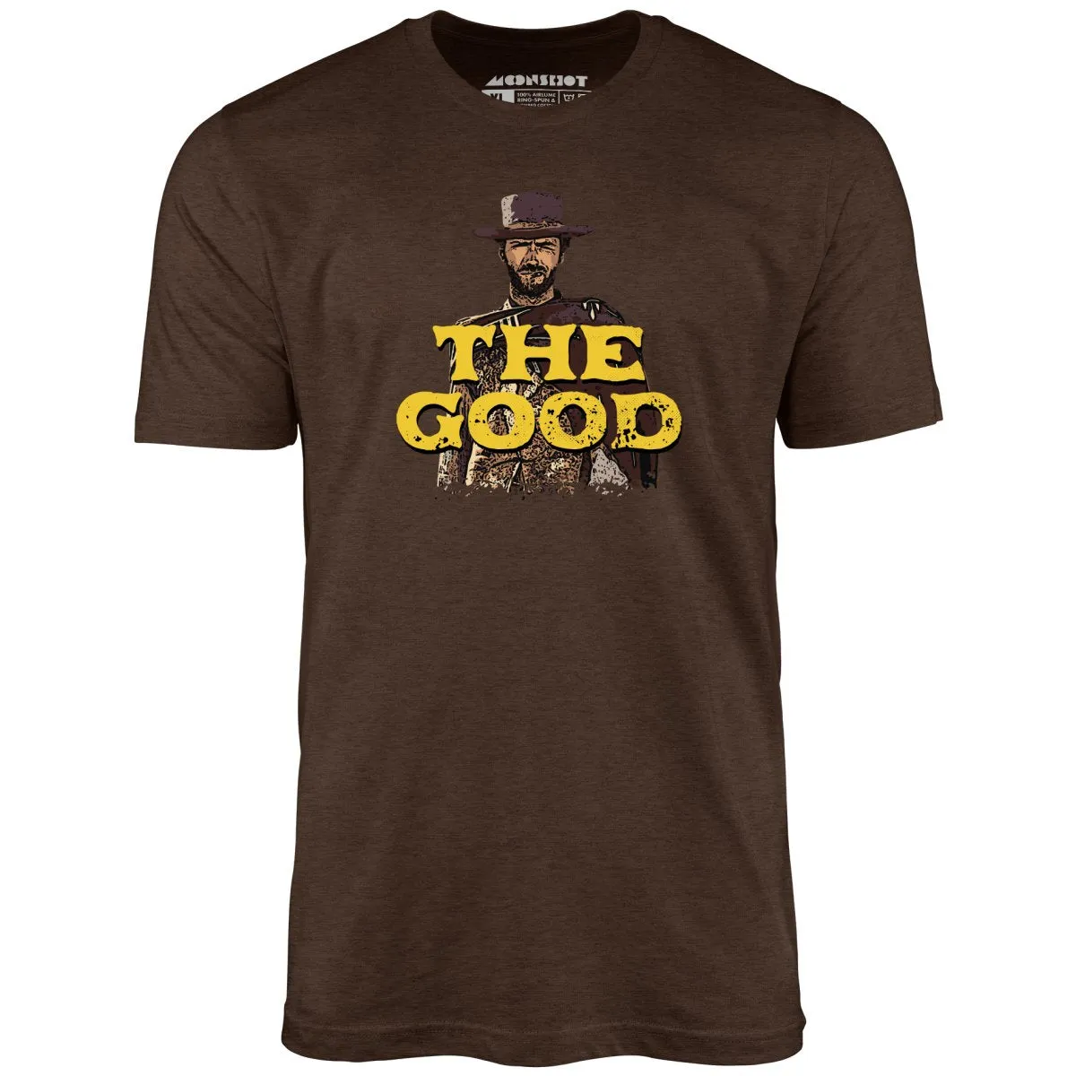 The Good - Unisex T-Shirt