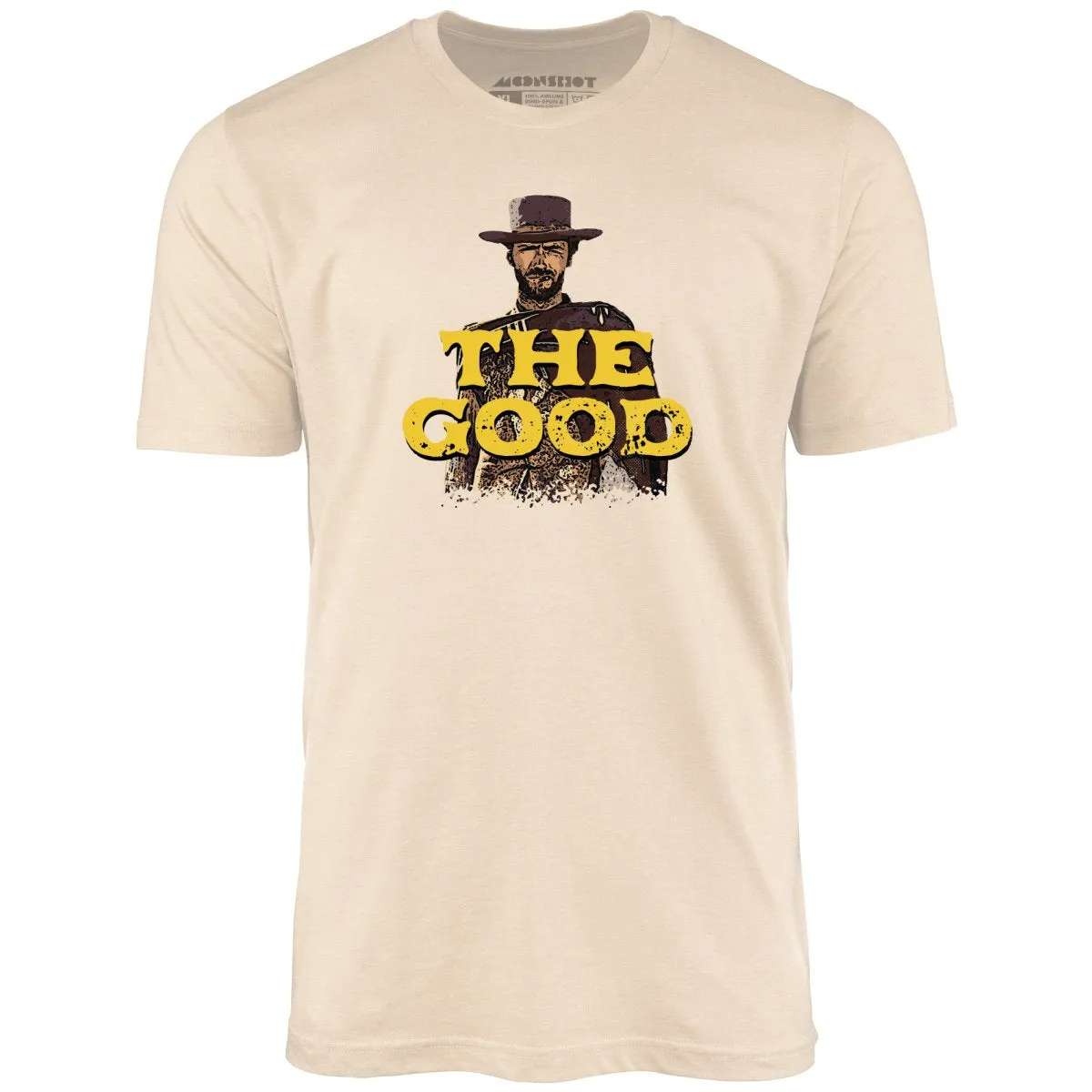 The Good - Unisex T-Shirt